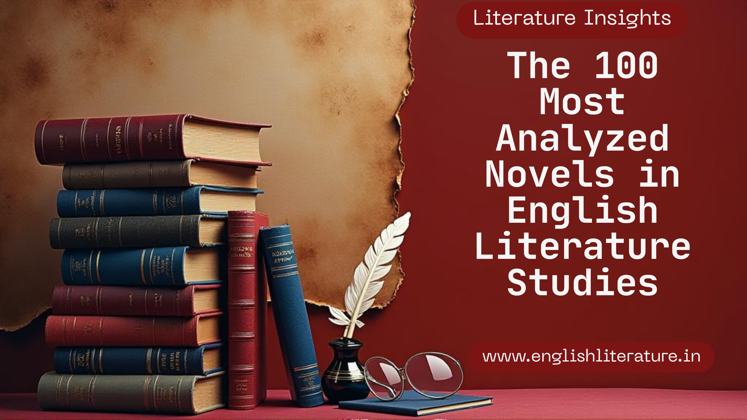 https://englishliterature.in/The 100 Most Analyzed Novels in English Literature Studies