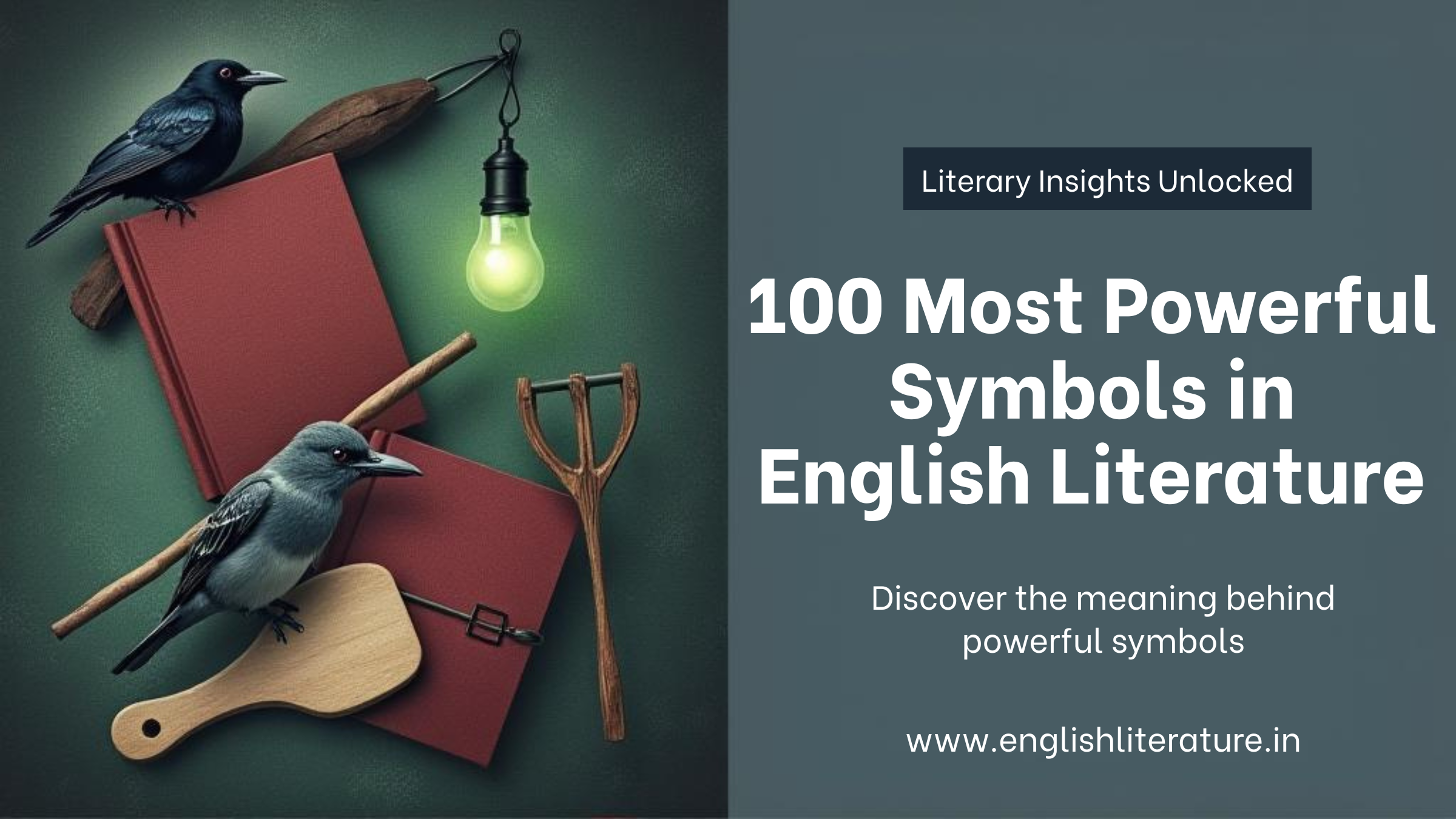 https://englishliterature.in/100 Most Powerful Symbols in English Literature